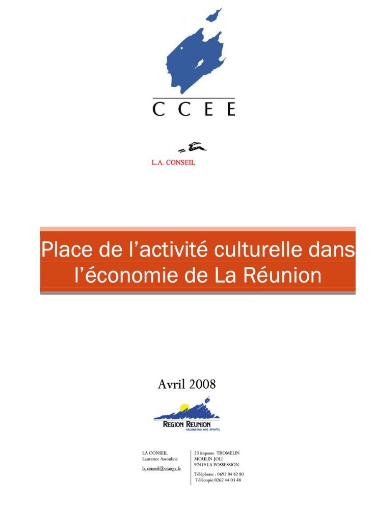 Place de l’activité culturelle dans l’économie de La Réunion 2008