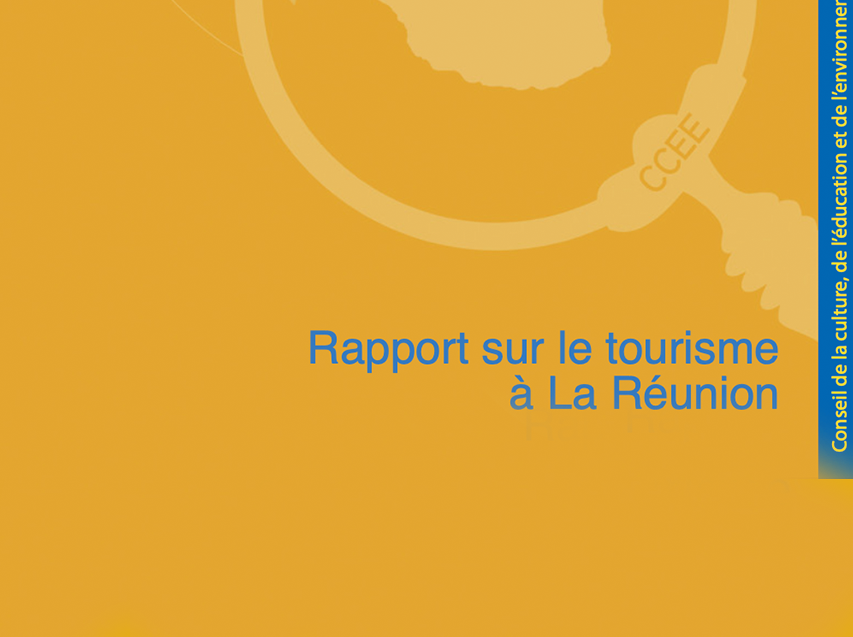 Rapport du CCEE sur Le tourisme à La Réunion