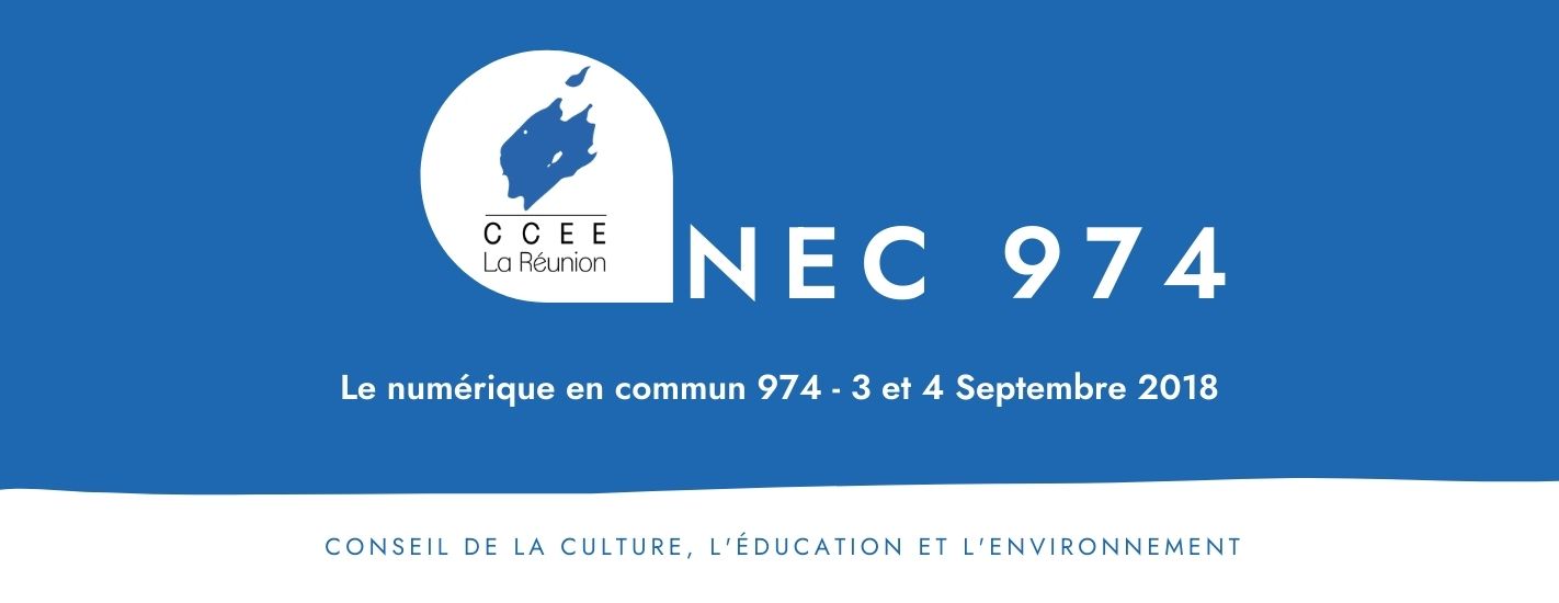 NEC 974 (Numérique en commun 974) les et 4 septembre 2018