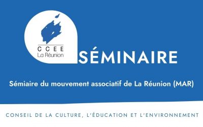 Séminaire du Mouvement Associatif de La Réunion (MAR) 2018