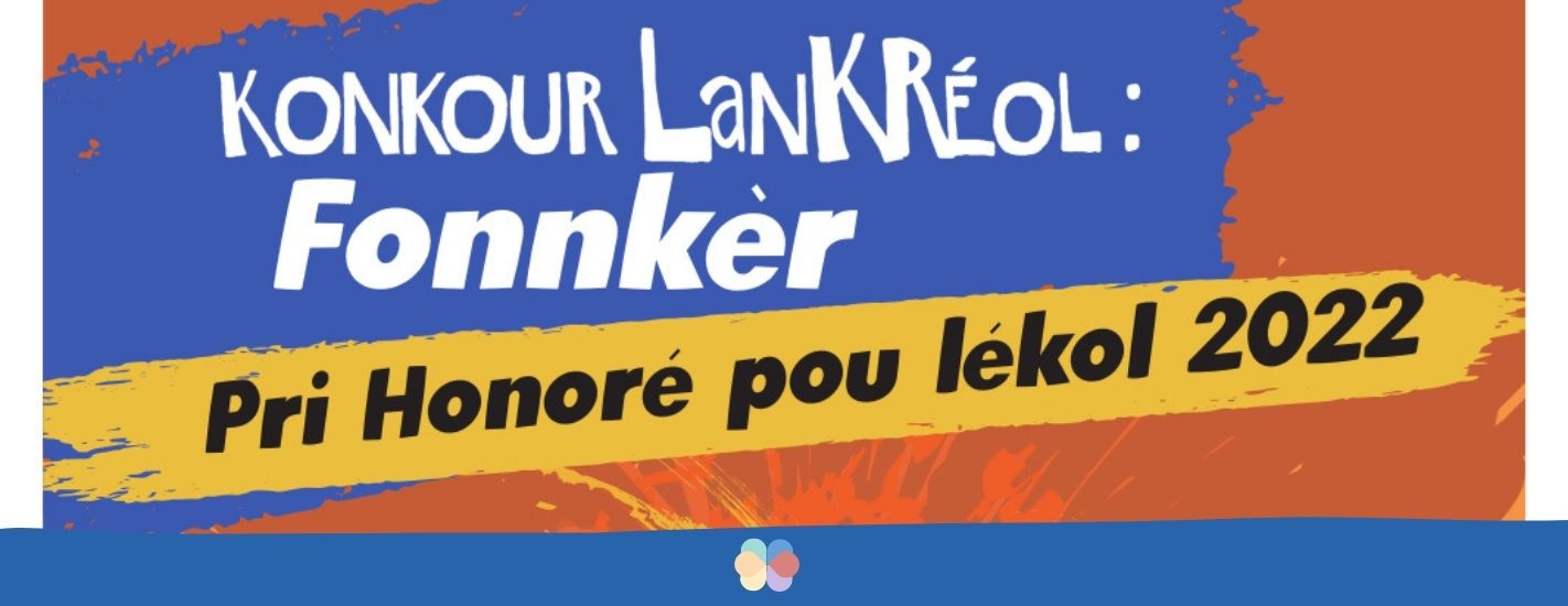 Konkour LanKRéol – Pri honoré pou lékol 2022