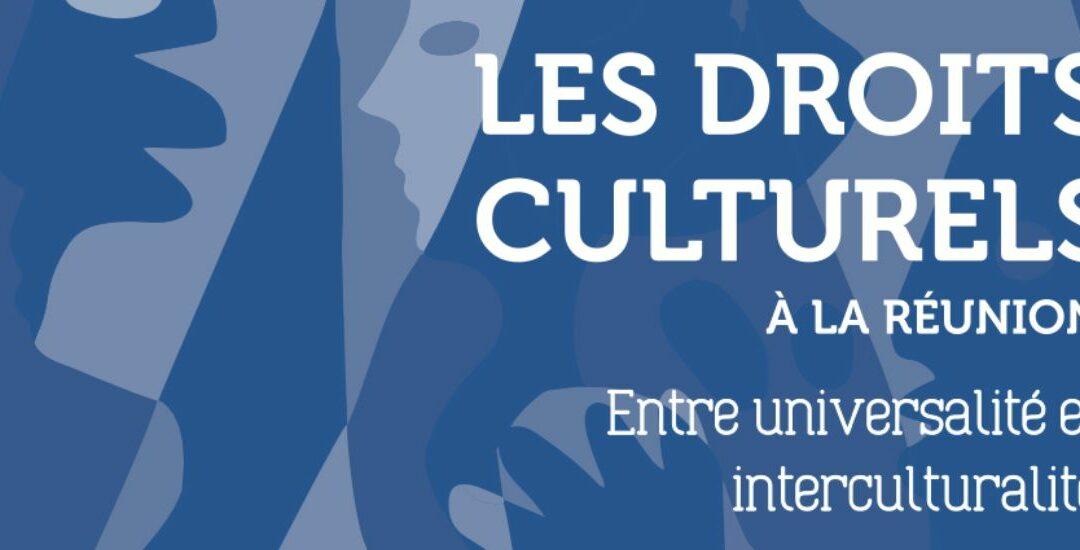 Les droits culturels à La Réunion – entre universalité et interculturalité