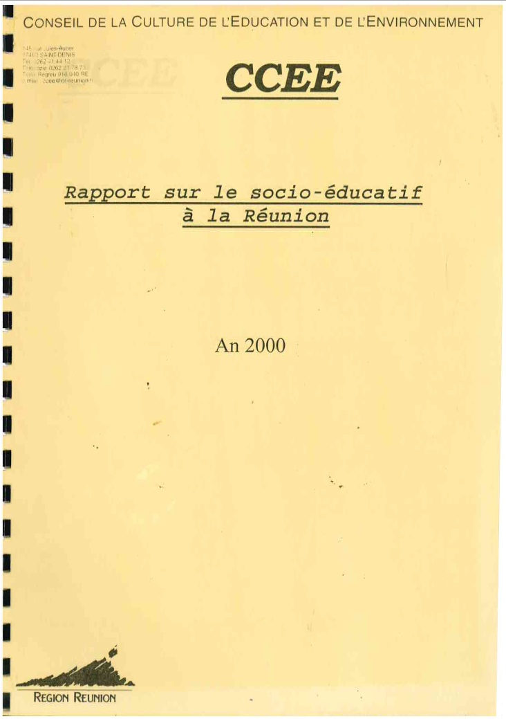 Couverture du rapport du CCEE de l'an 2000 intitulé "Rapport sur le socio-éducatif à La Réunion", avec le logo de la Région Réunion en bas à gauche.