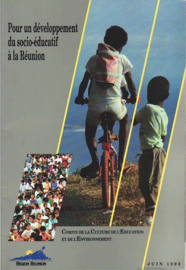 Couverture du rapport de 1992 du Comité de la Culture, de l’Éducation et de l’Environnement de La Réunion, intitulé "Pour un développement du socio-éducatif à la Réunion", illustrant un enfant sur un vélo, représentant la jeunesse et l'avenir. Un groupe de jeunes en arrière-plan symbolise la communauté réunionnaise.