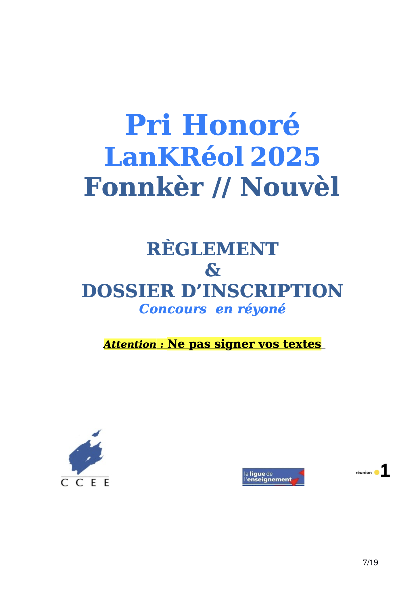 Couverture du règlement et dossier d'inscription du Pri Honoré LanKRéol 2025, concours Fonnkèr // Nouvèl. Mention en jaune : 'Ne pas signer vos textes'. Logos du CCEE, de la Ligue de l'Enseignement et de Réunion 1ère en bas