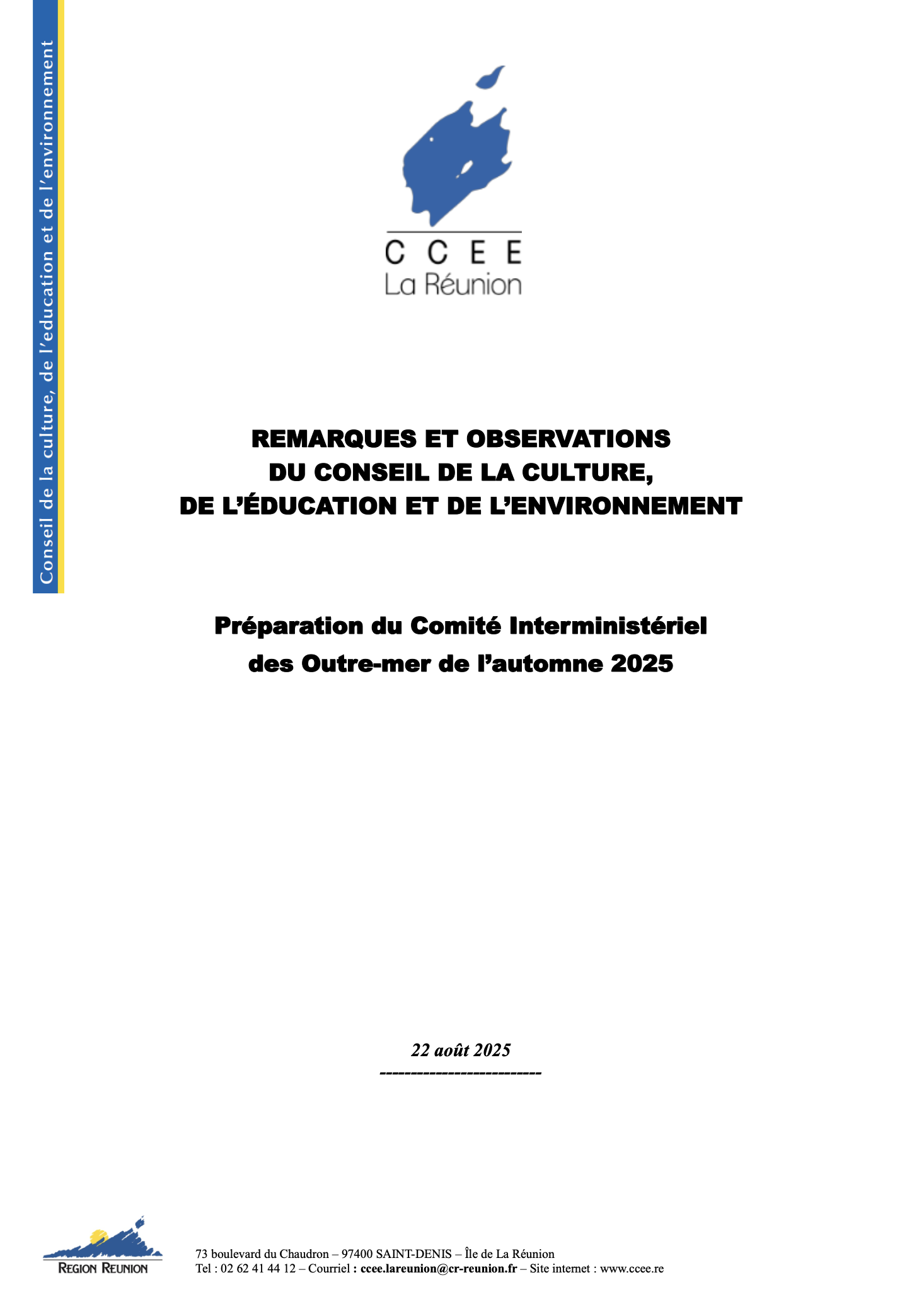 Couverture du document « Remarques et observations du Conseil de la culture, de l’éducation et de l’environnement ». Préparation du Comité Interministériel des Outre-mer de l’automne 2025. Adopté le 22 août 2025.